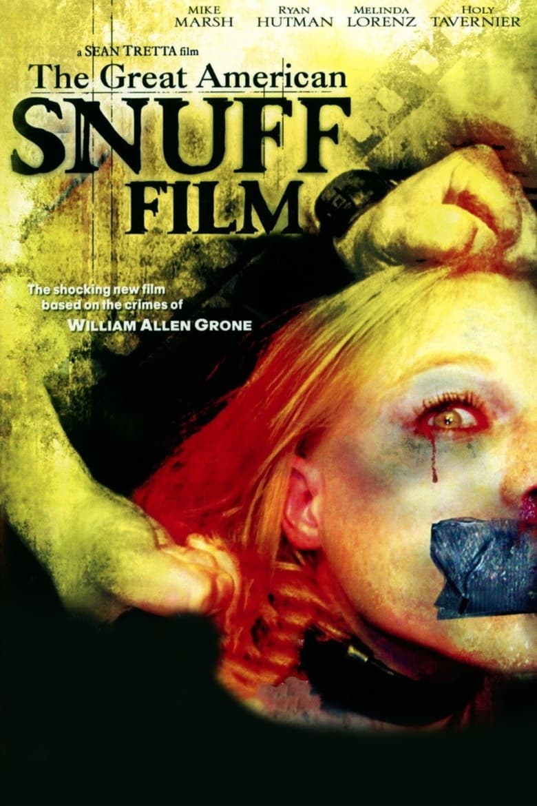 Poster of The Great American Snuff Film