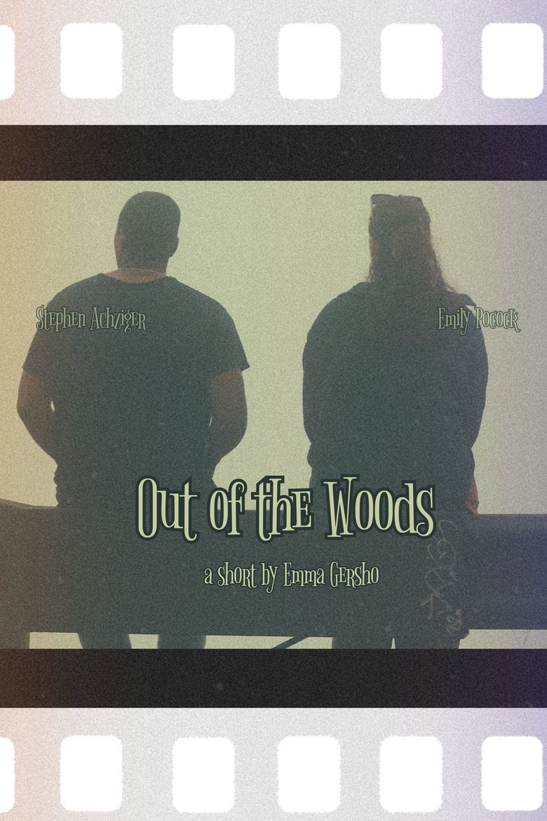 Poster of Out of the Woods