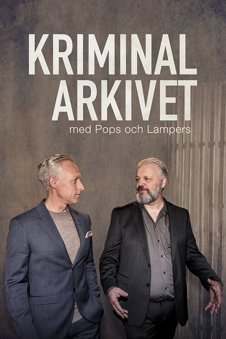 Poster of Kriminalarkivet med Pops och Lampers