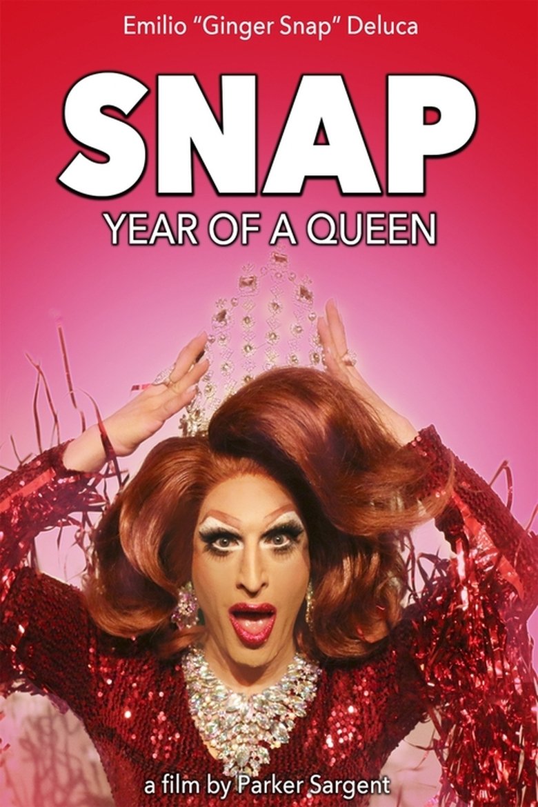 Poster of Snap: Year Of A Queen