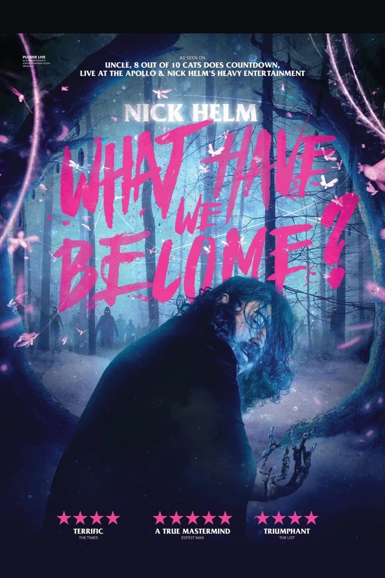 Poster of Nick Helm: What Have We Become