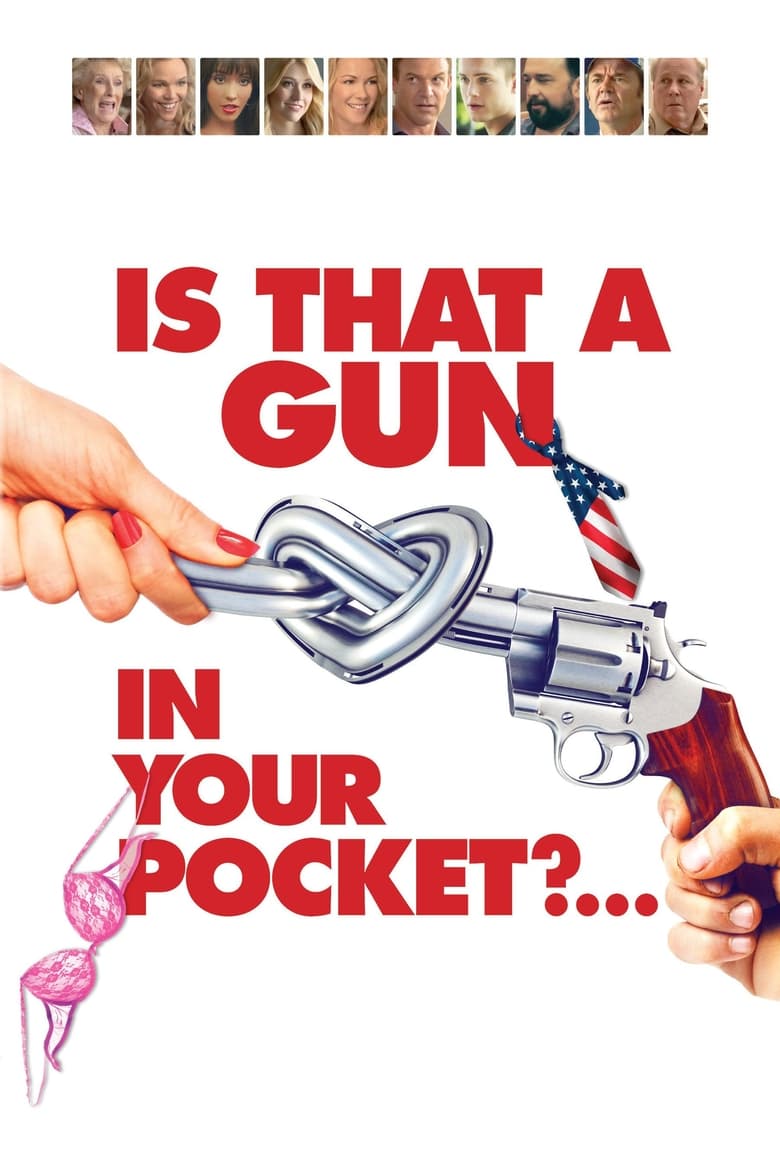 Poster of Is That a Gun in Your Pocket?