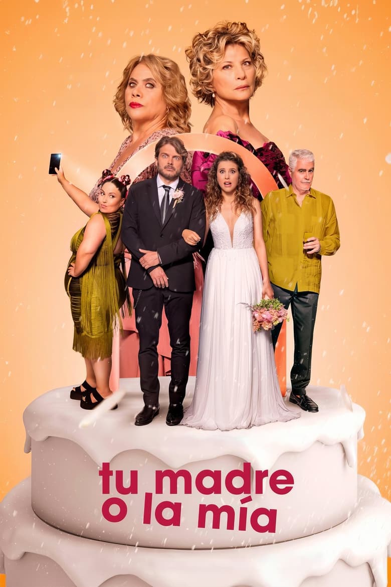 Poster of Tu madre o la mía: Guerra de suegras