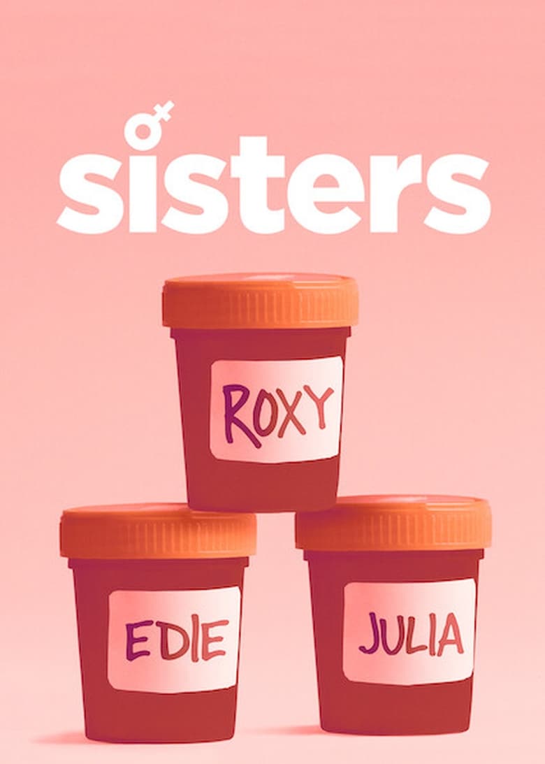 Poster of Episodes in Sisters - Season 1 - Season 1