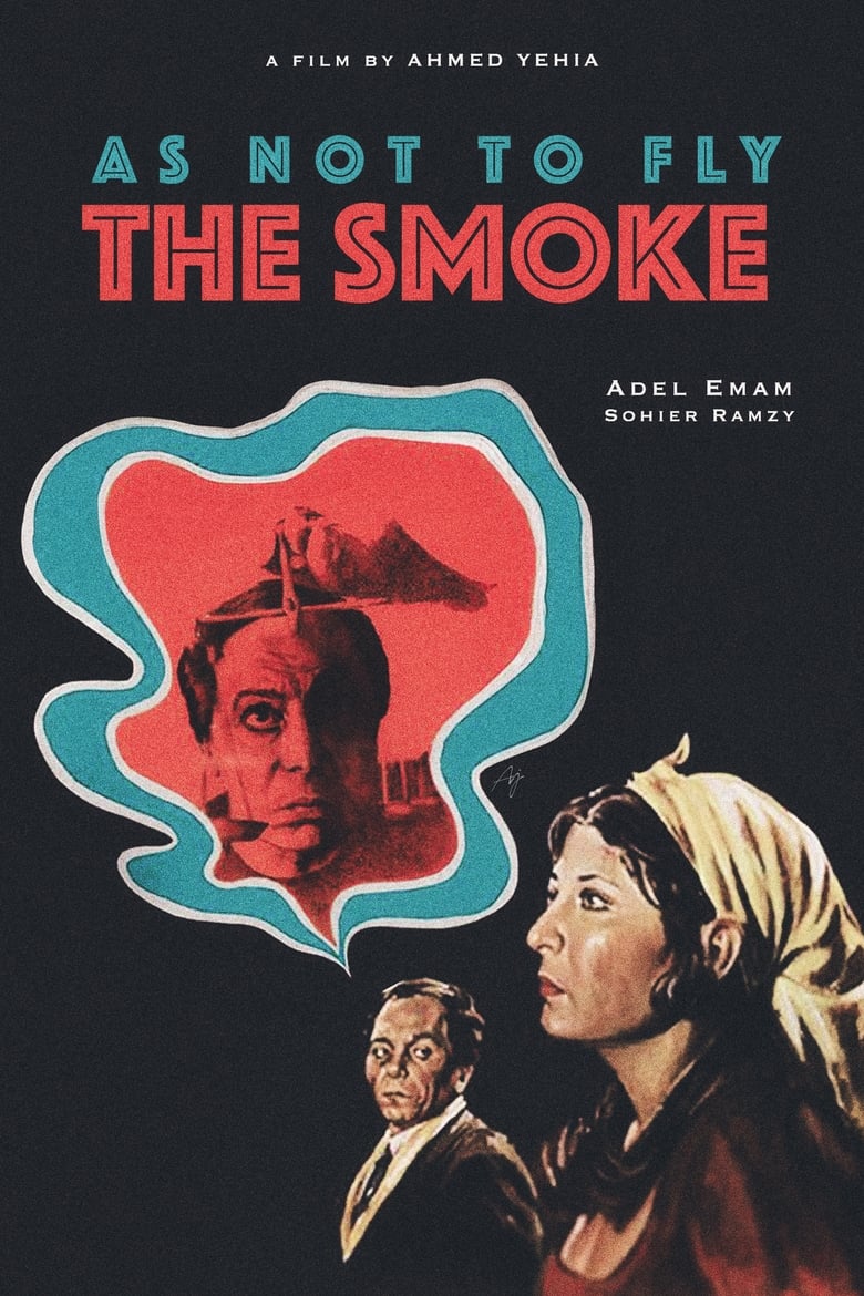 Poster of As Not to Fly the Smoke