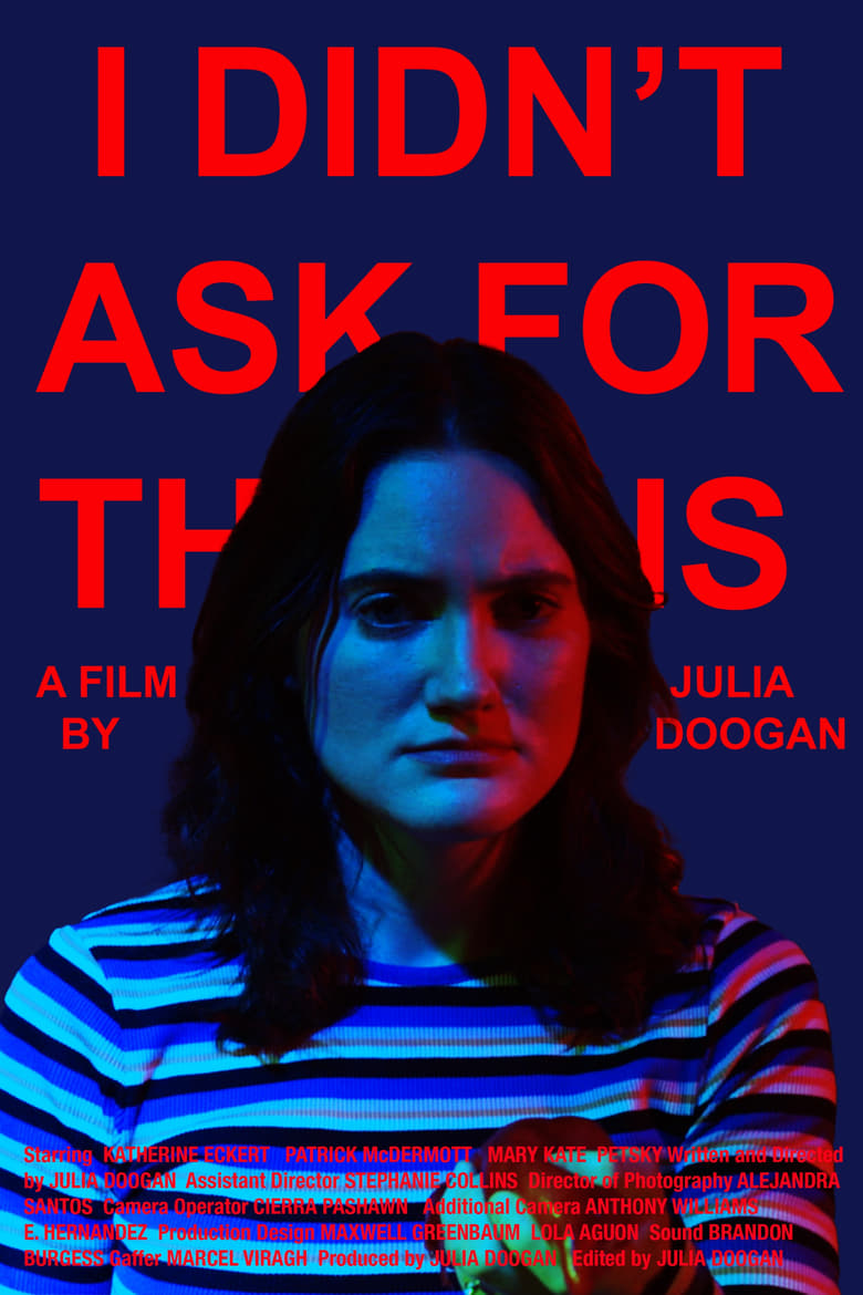 Poster of I Didn't Ask For This