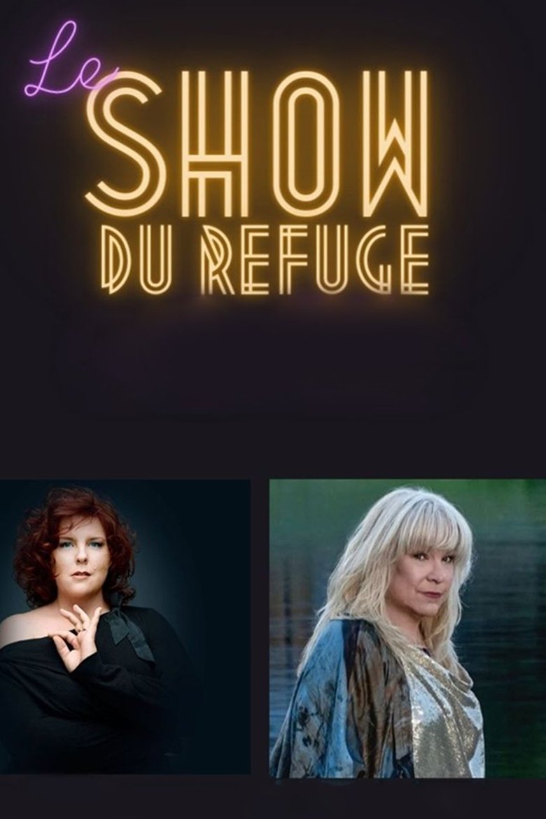 Poster of Le Show du Refuge 2022