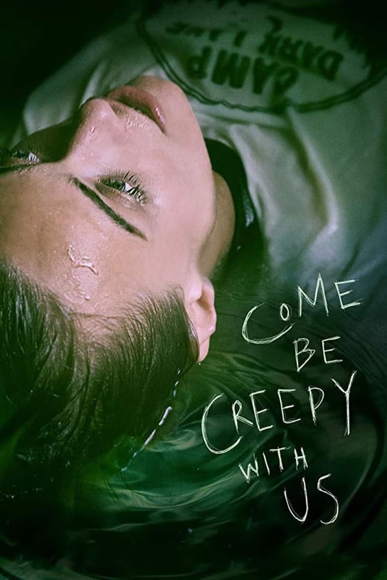 Poster of Come be Creepy with Us