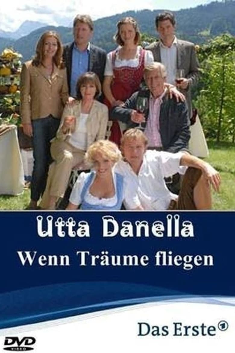 Poster of Utta Danella - Wenn Träume fliegen