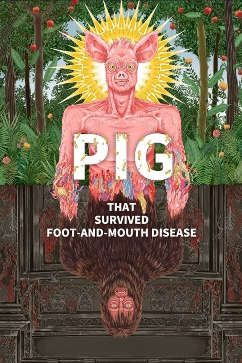 Poster of Pig that Survived Foot-and-Mouth Disease