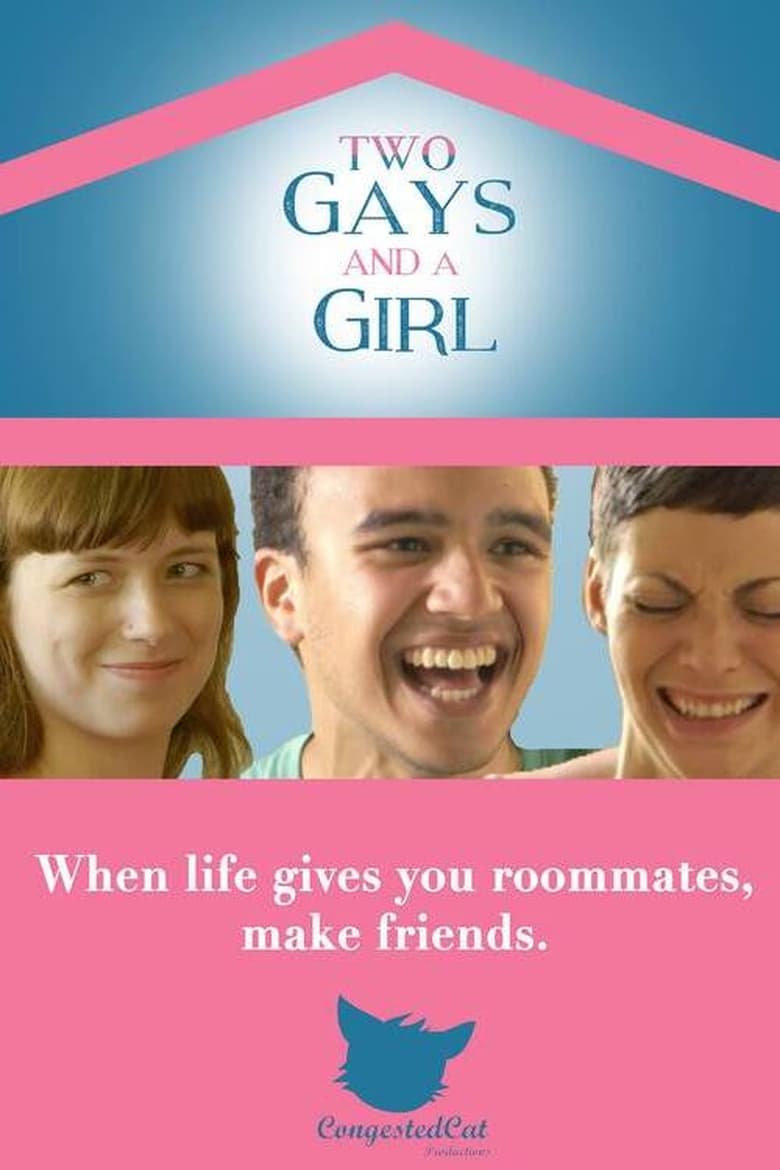 Poster of Two Gays and a Girl