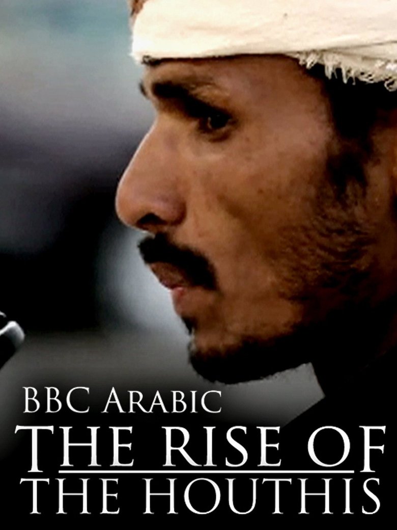 Poster of The Rise of the Houthis