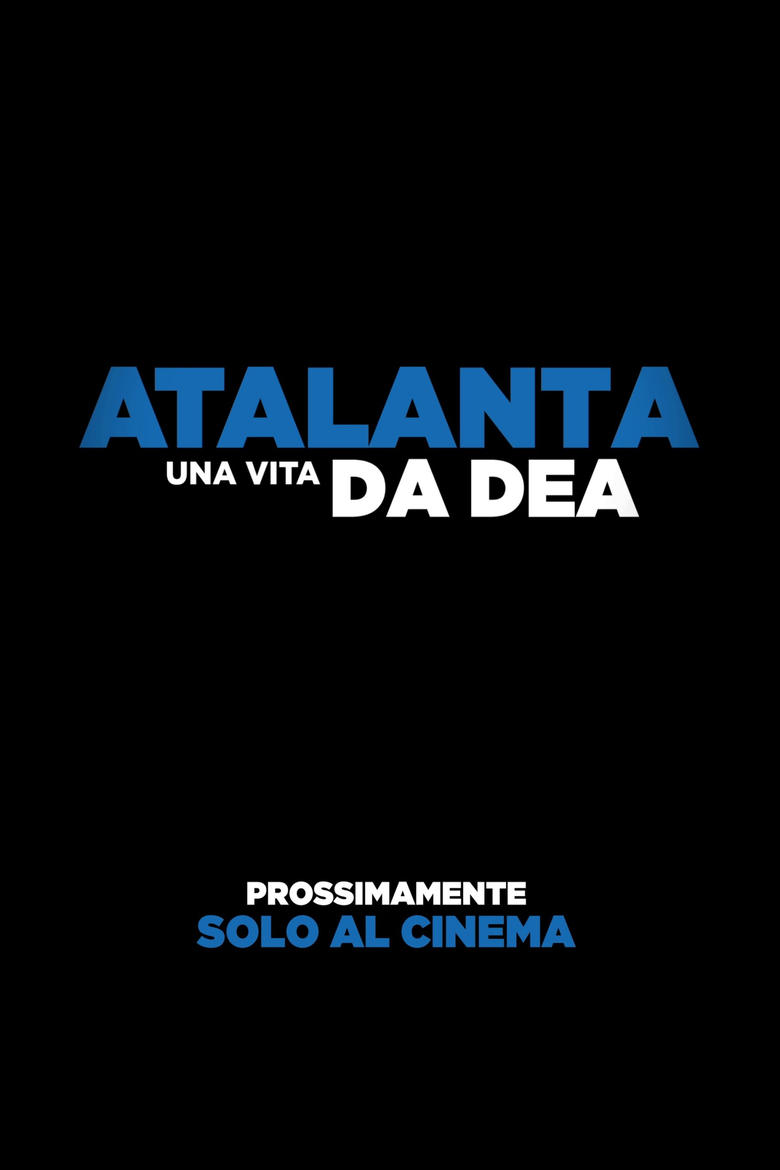 Poster of Atalanta - Una vita da Dea