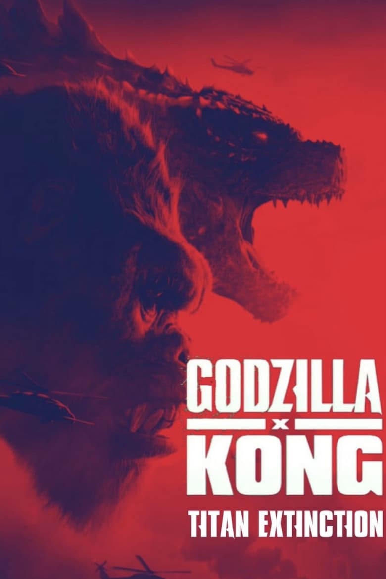 Poster of Untitled Godzilla x Kong: The New Empire Sequel