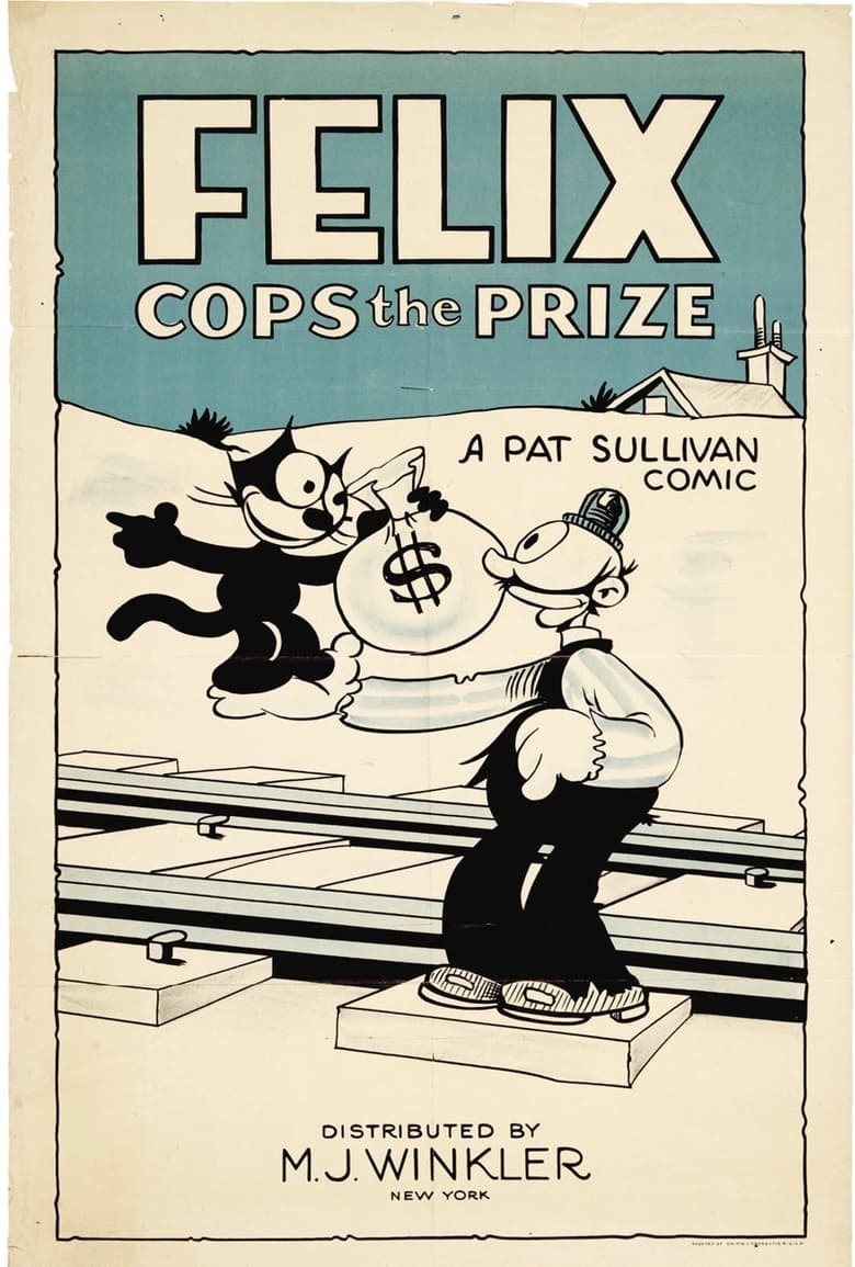 Poster of Felix Cops the Prize