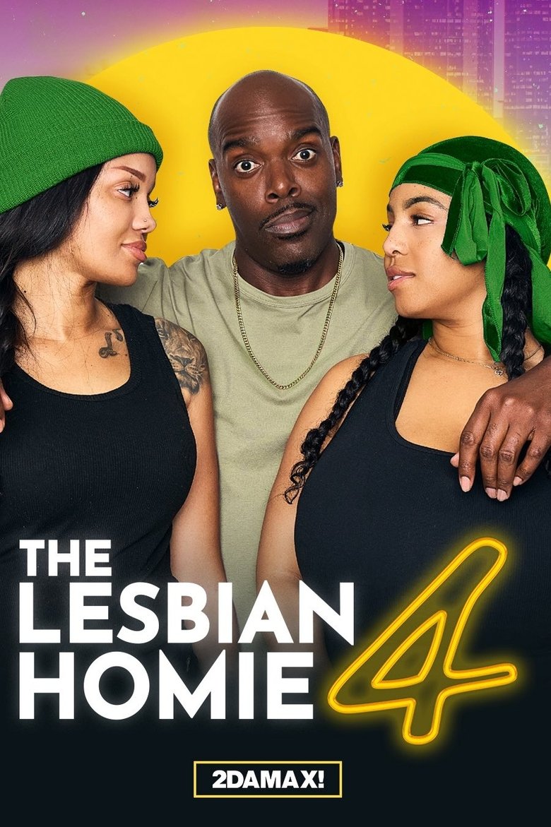 Poster of Episodes in The Lesbian Homie - Season 4 - Season 4