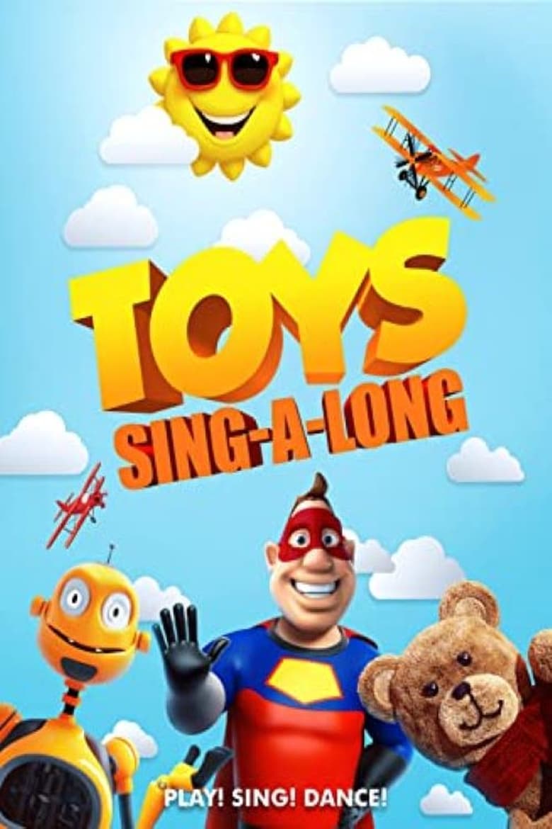 Poster of Toys Sing And Dance Along