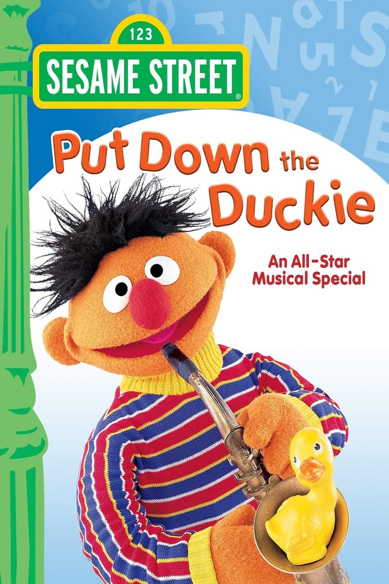 Poster of Sesame Street | Put Down the Duckie: An All-Star Musical Special