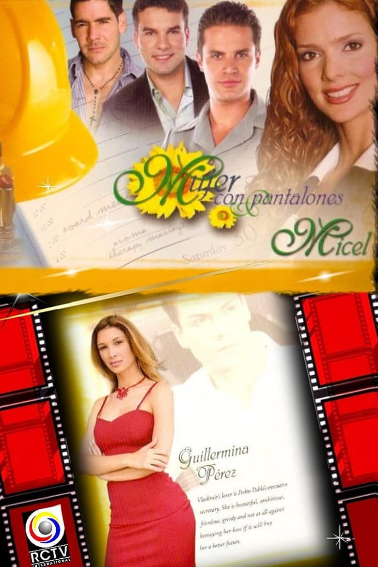 Poster of Cast and Crew in Mujer Con Pantalones - Season 1 - Episode 95 - Episode 95