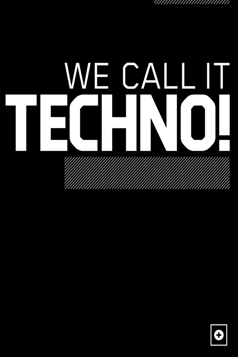 Poster of We Call It Techno!