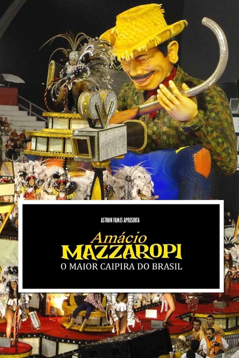 Poster of Amácio Mazzaropi - O maior caipira do Brasil