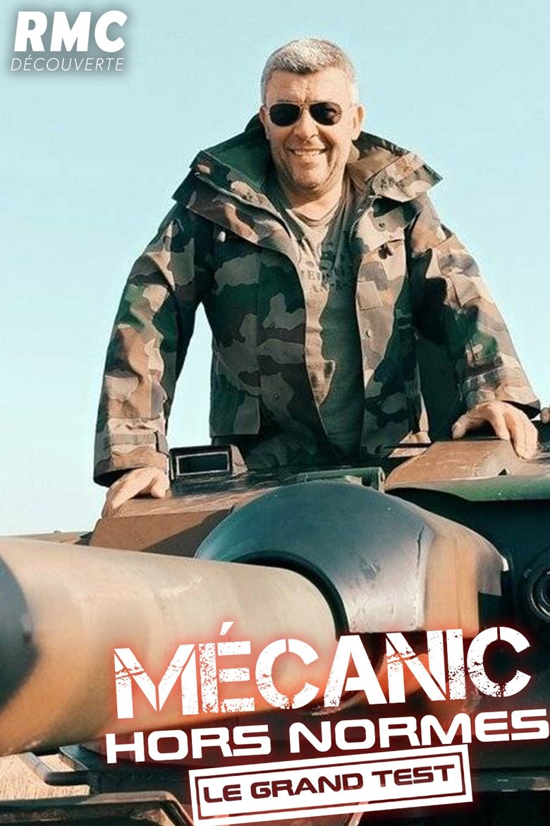 Poster of Mecanic Hors-Normes : Le Grand Test