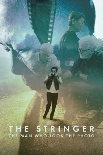 Poster of The Stringer: The Man Who Took the Photo