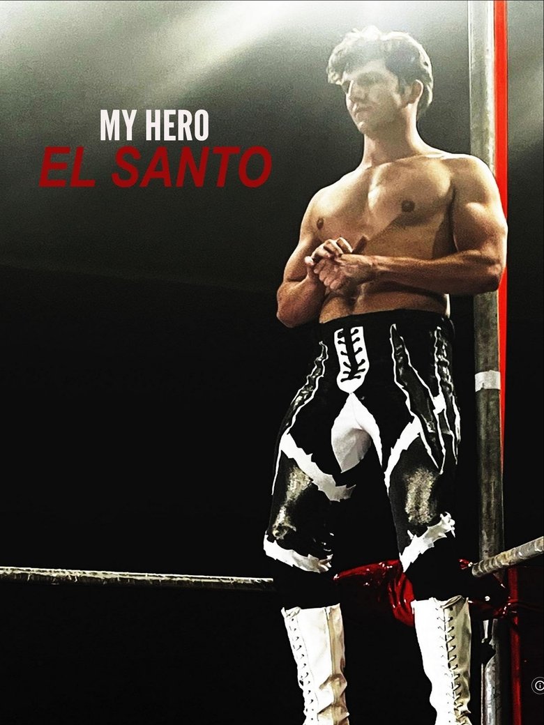 Poster of My Hero El Santo