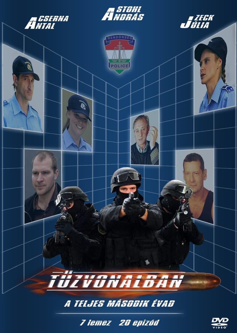 Poster of Cast and Crew in Tűzvonalban - Season 2 - Episode 15 - Episode 15