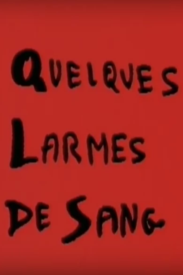 Poster of Quelques larmes de sang