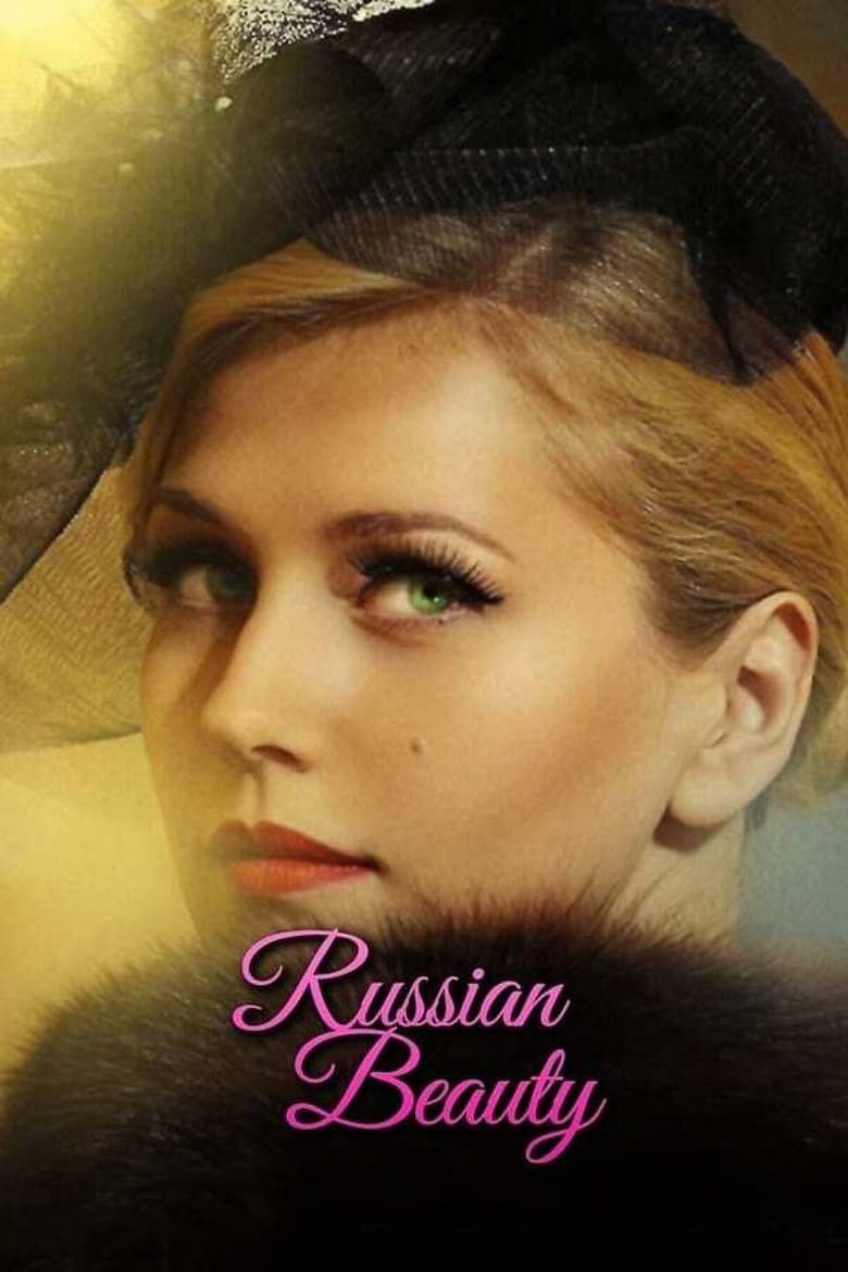 Poster of Episodes in Russian Beauty - Season 1 - Season 1