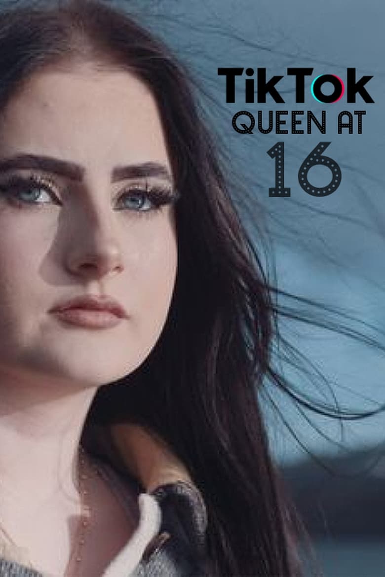 Poster of TikTok Queen at 16