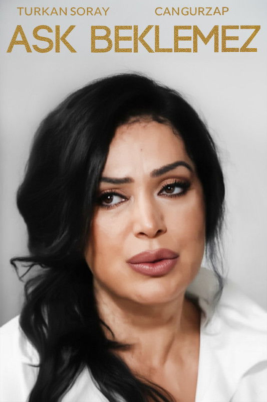 Poster of Aşk Beklemez