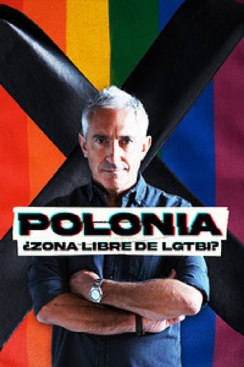 Poster of Polonia: ¿zona libre de LGTBI?