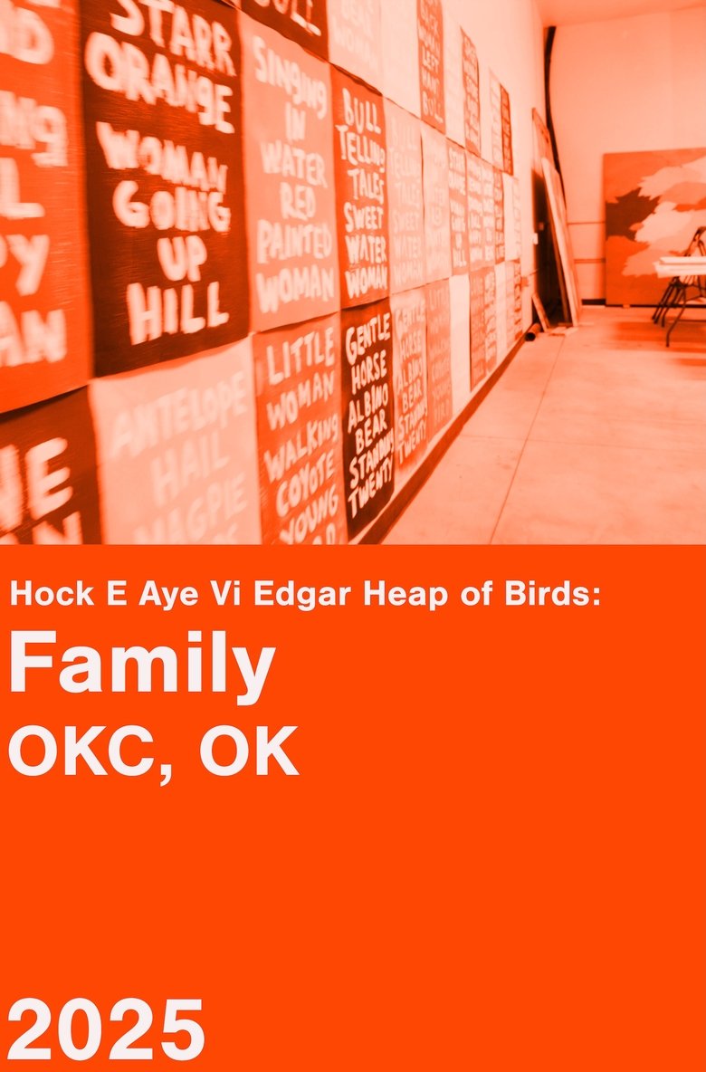 Poster of Hock E Aye Vi Edgar Heap of Birds: Family - An Oral History Project
