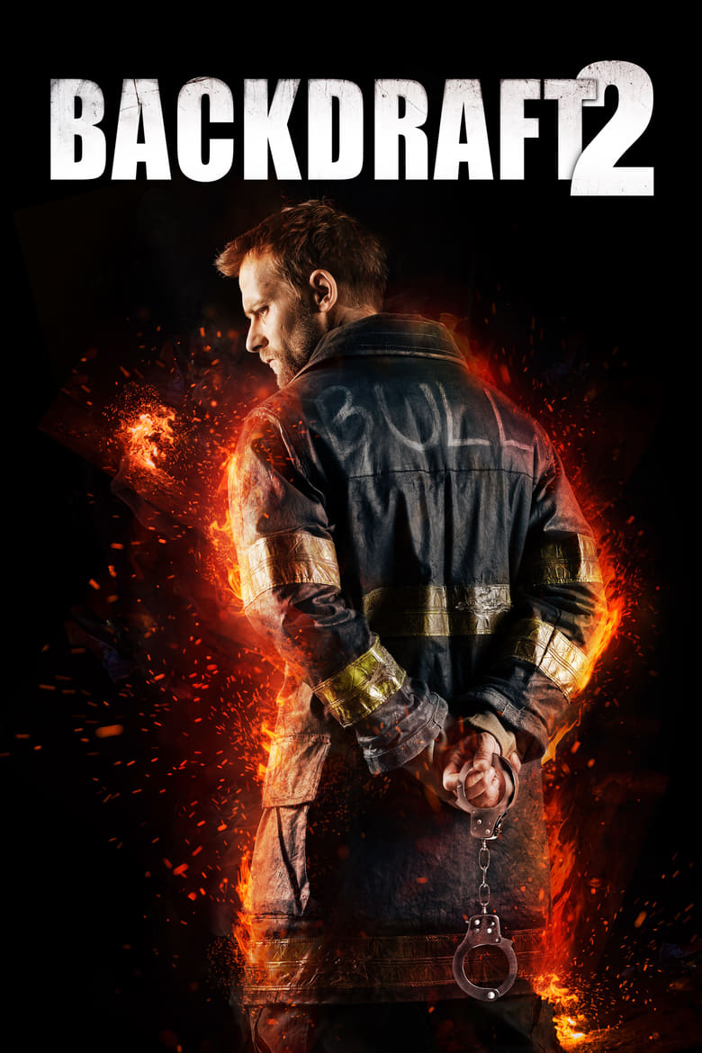 Poster of Backdraft 2