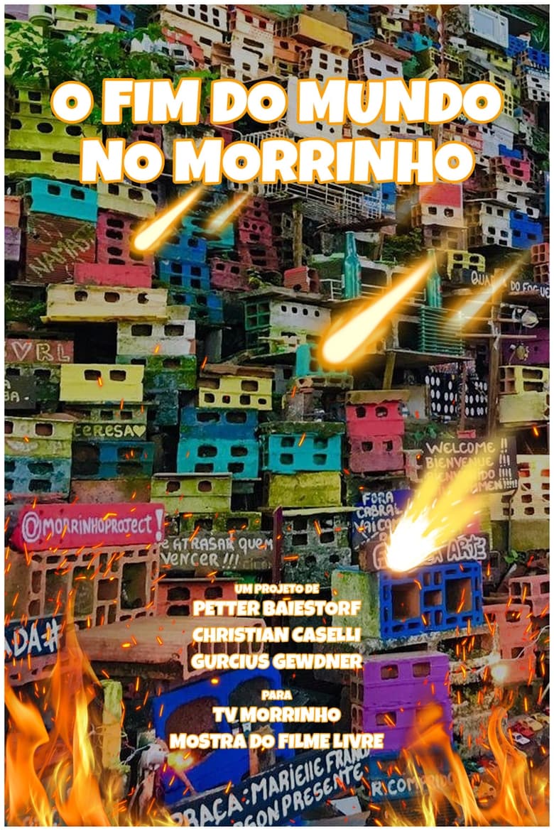 Poster of O Fim do Mundo no Morrinho