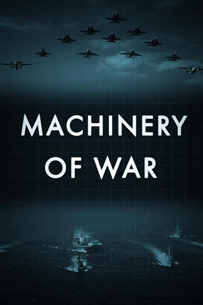 Poster of Cast and Crew in Machinery Of War - Season 1 - Episode 3 - Defensive Designs