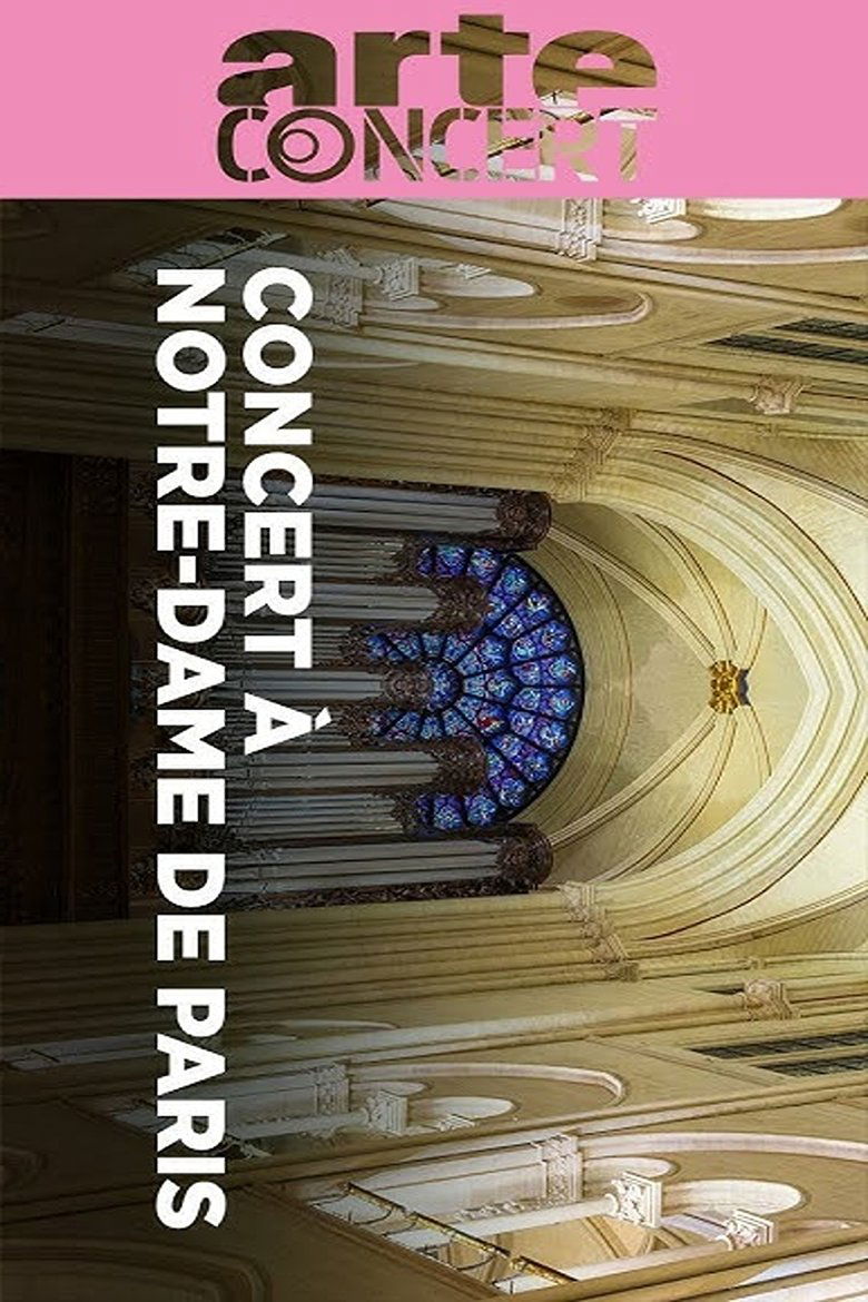 Poster of Concert for Notre-Dame La Tempête | Sabine Devieilhe | Olivier Latry