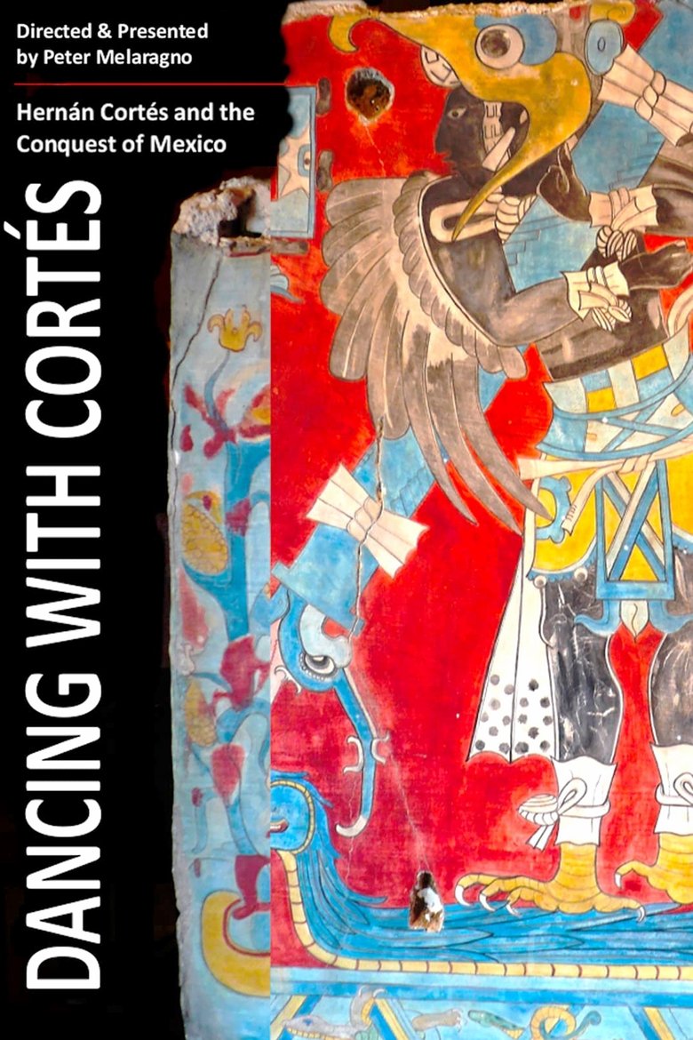 Poster of Dancing with Cortés