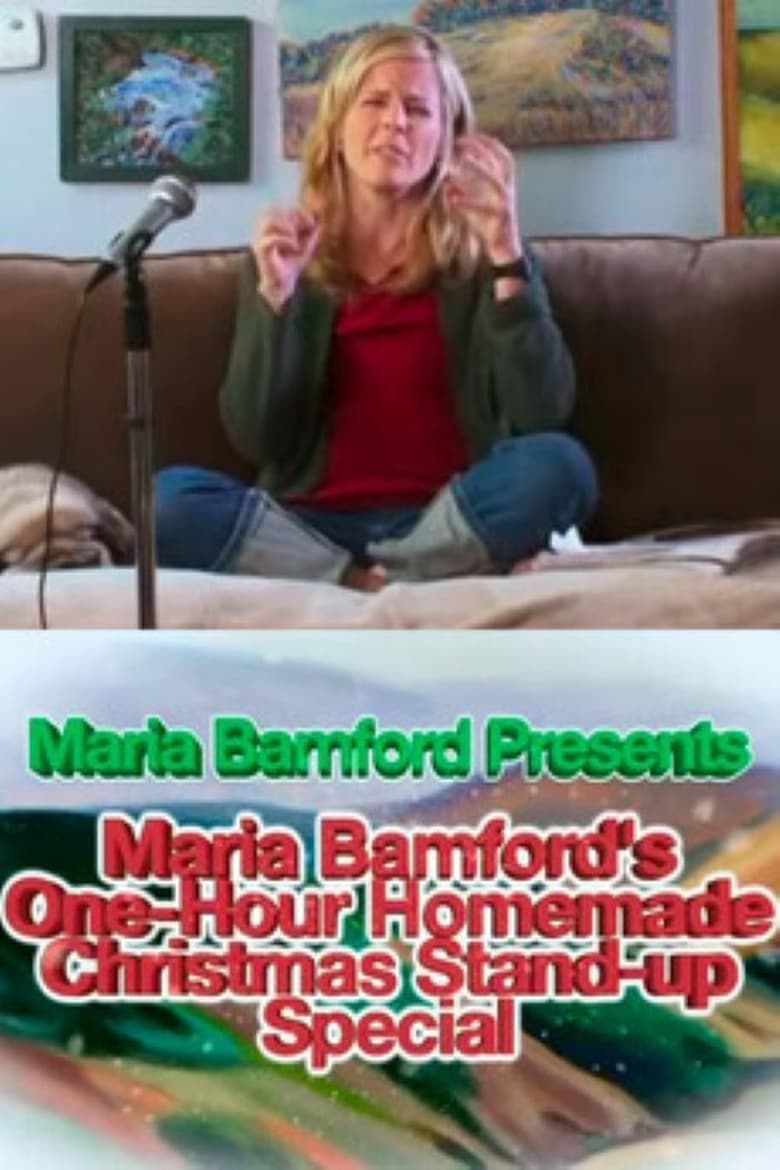 Poster of Maria Bamford's One-Hour Homemade Christmas Stand-up Special