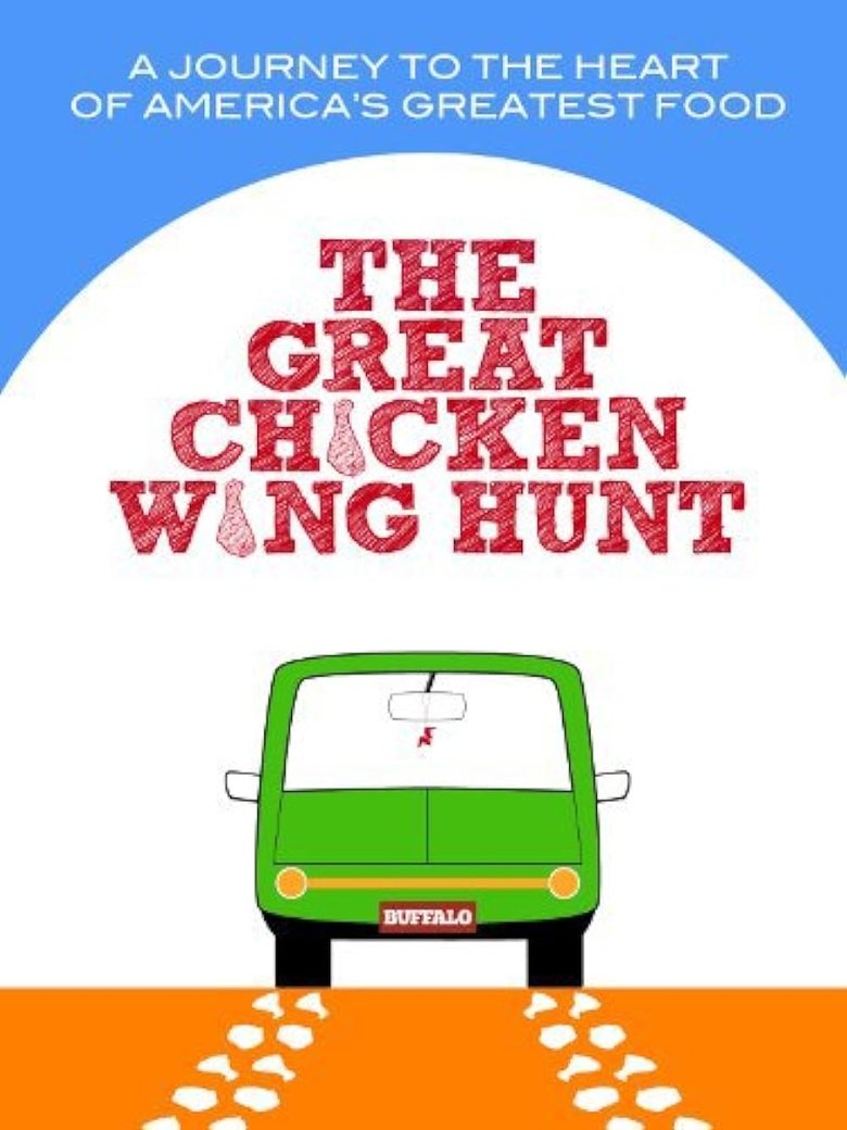 Poster of The Great Chicken Wing Hunt