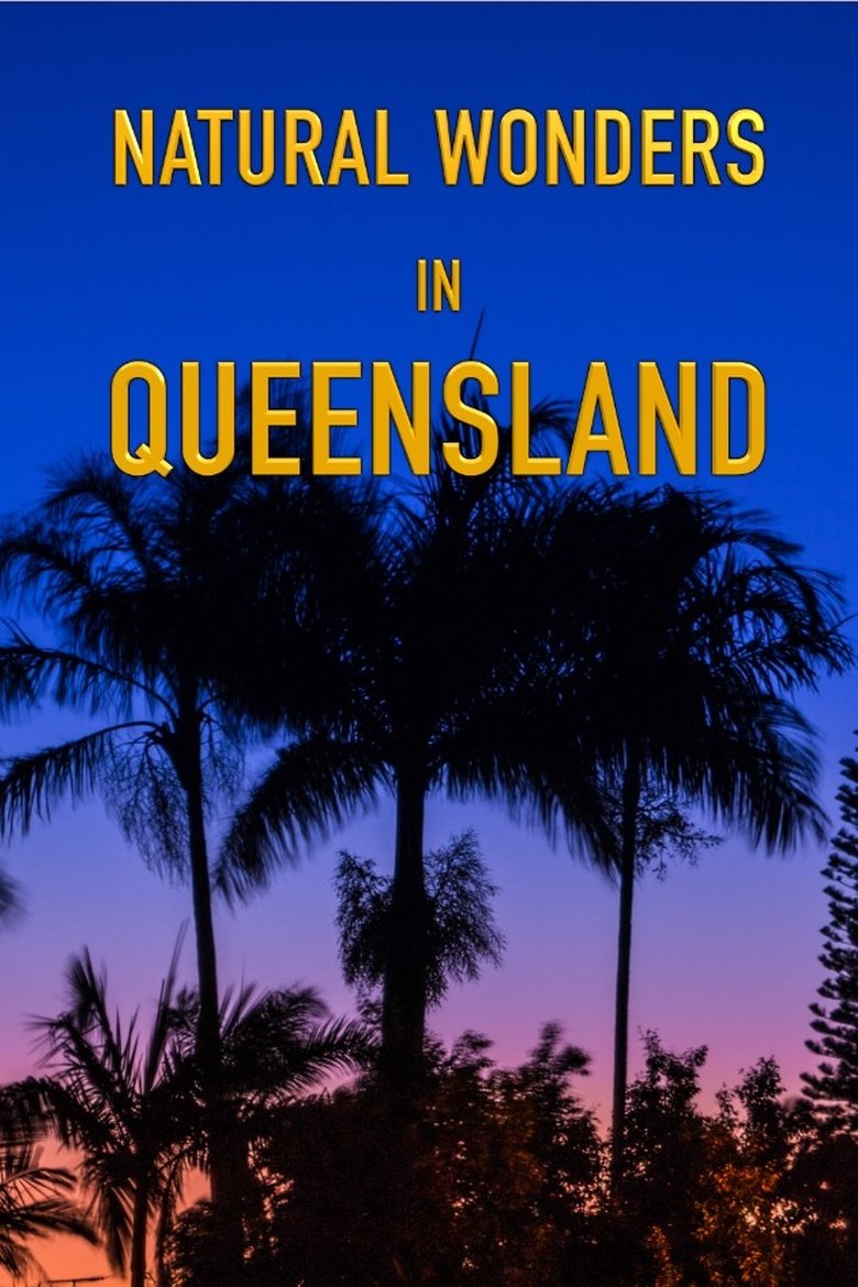 Poster of Natural Wonders in Queensland