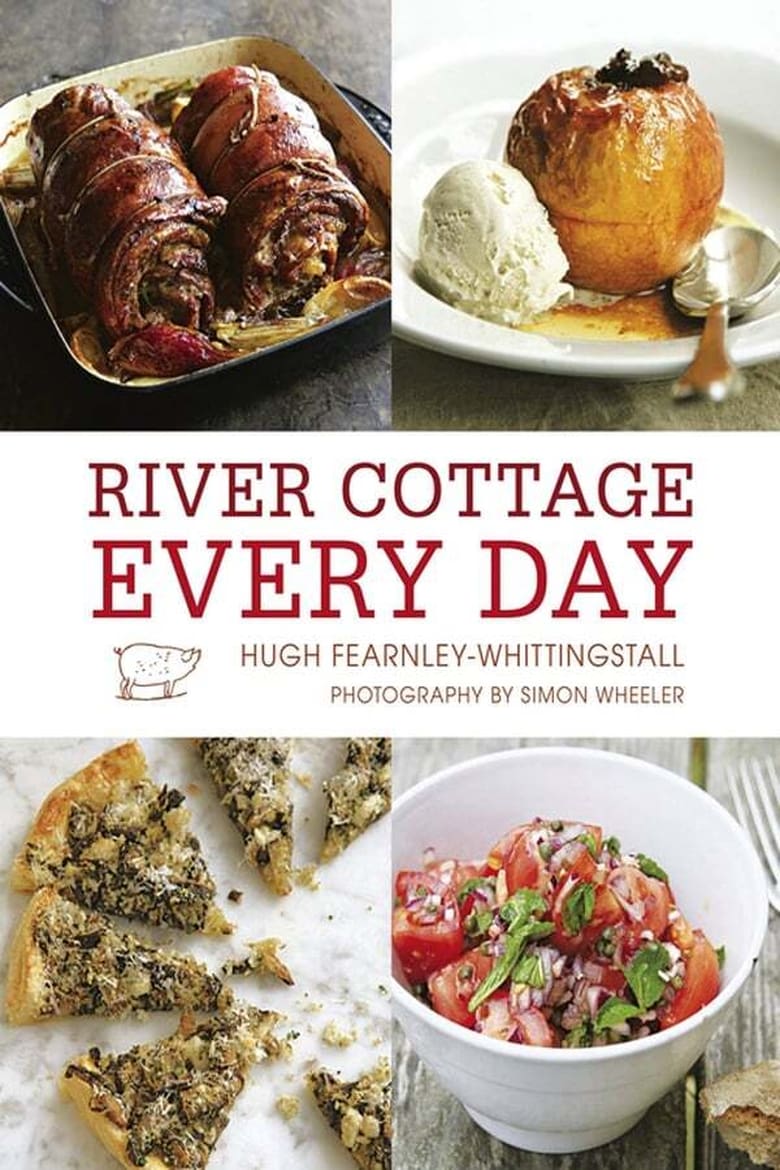 Poster of Episodes in River Cottage - River Cottage: Every Day - River Cottage: Every Day