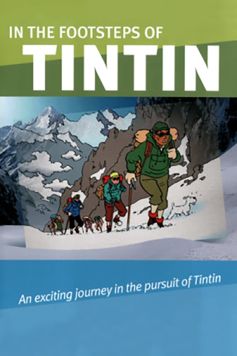 Poster of In the Footsteps of Tintin