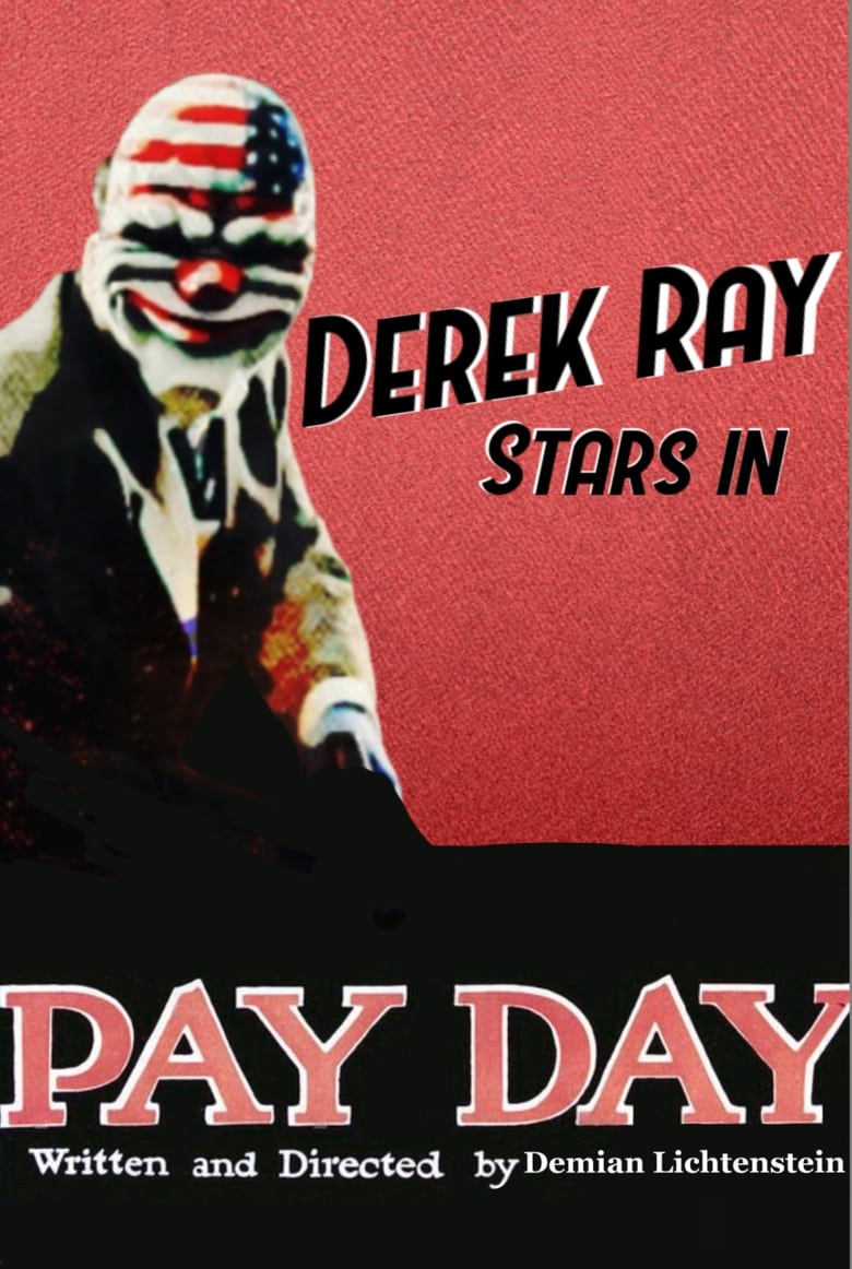 Poster of PAYDAY THE MOVIE