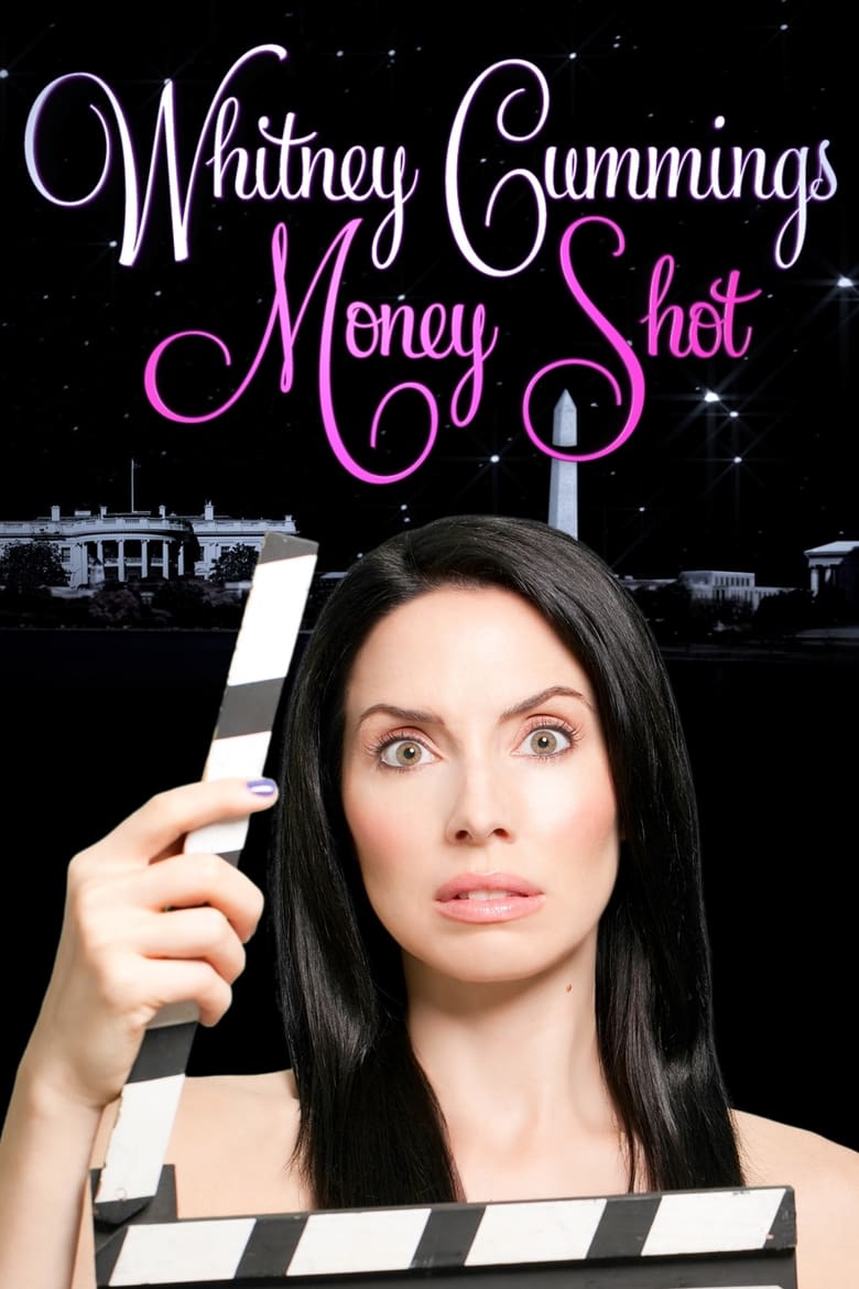 Poster of Whitney Cummings: Money Shot