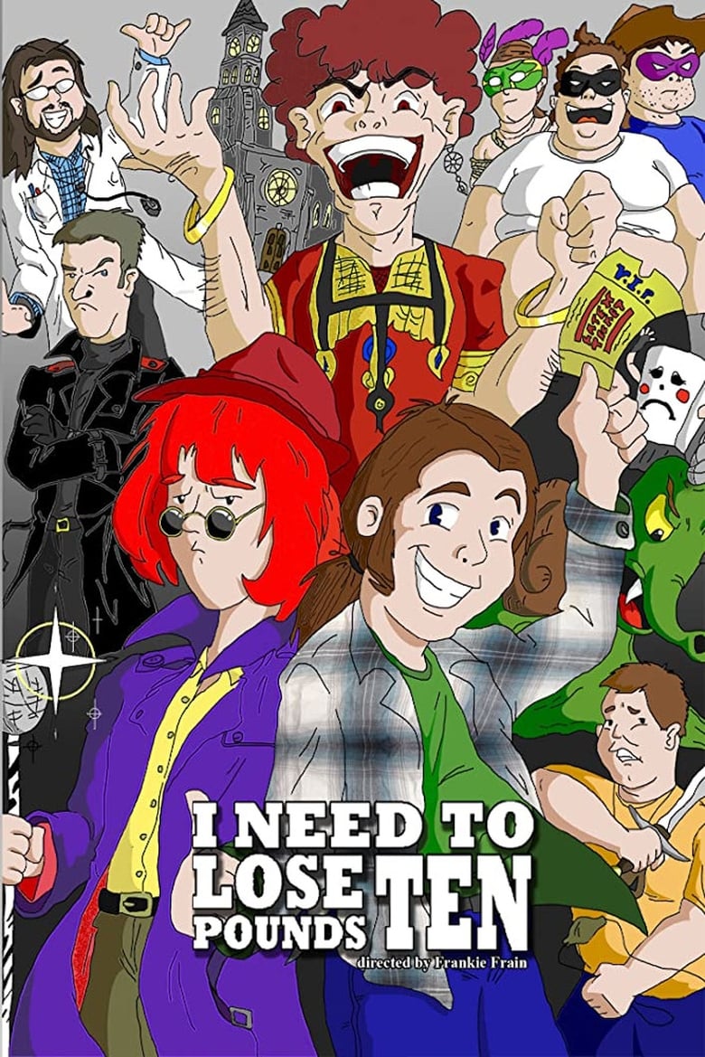 Poster of I Need to Lose 10 Pounds