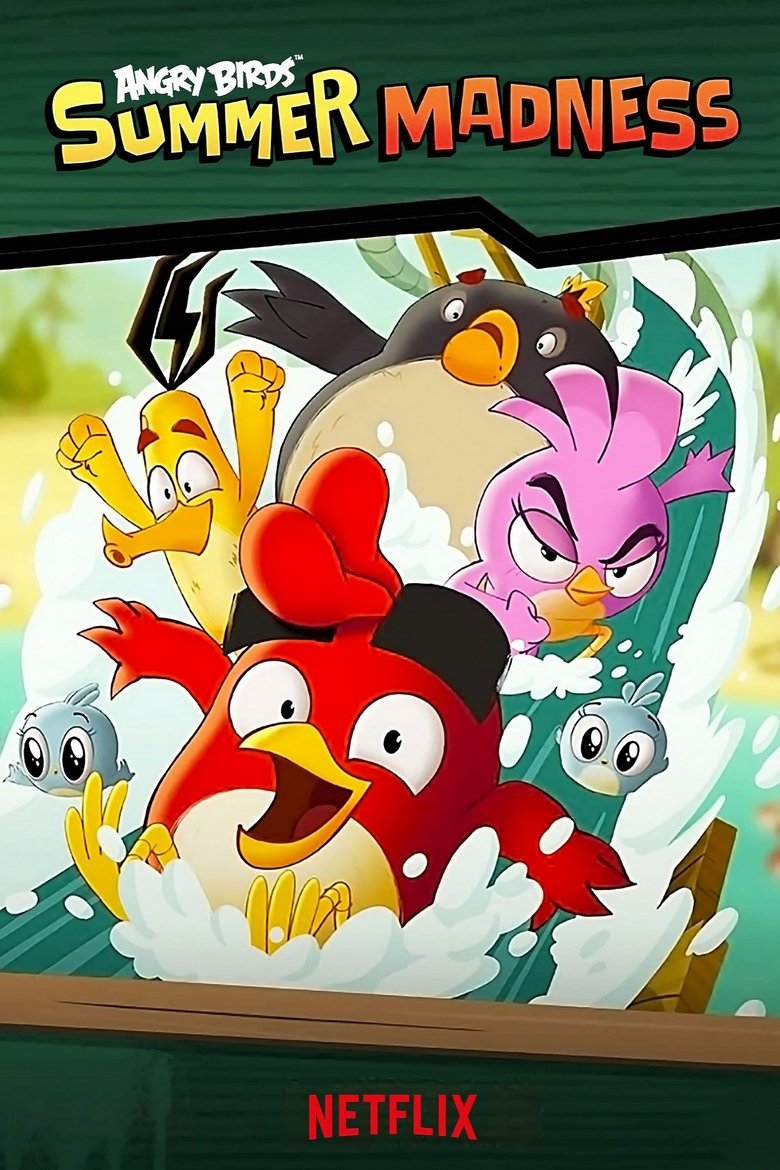 Poster of Episodes in Angry Birds  Summer Madness - Season 2 - Season 2