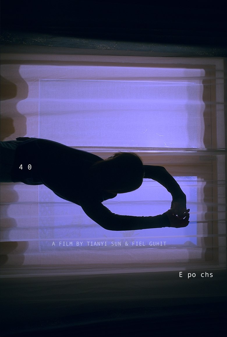 Poster of 40 Epochs